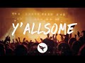 Pryor & Lee - Y'allsome (Lyrics)