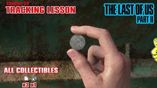 The Last of Us Part 2: Chap 23 / Tracking Lesson (All Collectibles) - HTG