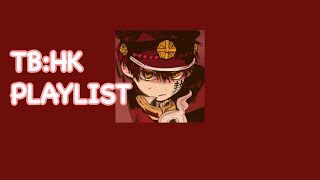 🍩 Playing Pranks With Hanako-Kun // A TBHK Playlist 🍩