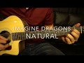 Natural // Imagine Dragons // Easy Guitar Lesson (W/Tabs!)