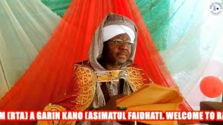 MAULIDIN SHEHU IBRAHIM (RTA) A GARIN KANO (ASIMATUL FAIDHATI) 2023(1444BH)