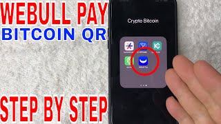 ✅  How To Find WeBull Pay Bitcoin QR Code 🔴