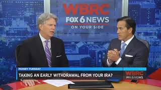 Stewart Welch, III - Should You Take an Early IRA Withdrawal?