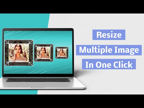 How To Resize Multiple Images in Windows| Best Bulk Resizer Tool 2021