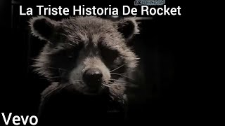 Guardianes De La Galaxia Vol. 3 - La Triste Historia De Rocket (Video Triste HD 4K)