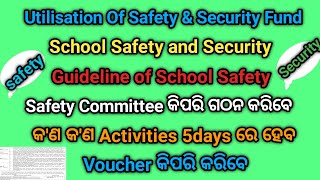 Utilisation OF Safety \u0026 Security Fund // Guideline For School Safety and Security