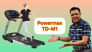 Review for POWERMAX TD-M1 | HOME TREADMILL by PUNEET GARG | U FIT INDIA | HINDI