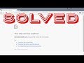 How to Fix Websites Not Loading!