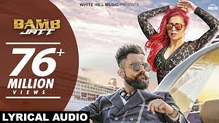 Latest Punjabi Songs 2018   Bamb Jatt   Amrit Maan   Jasmine Sandlas Ft  DJ Flow   White Hill Music