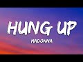 Madonna - Hung Up (Lyrics)