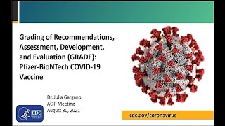 Aug 30, 2021 ACIP Meeting - GRADE: Pfizer/BioNTech COVID-19 vaccine