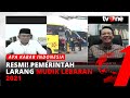 Pemerintah Resmi Larang Mudik Lebaran 2021 Untuk Seluruh Lapisan Masyarakat | AKIP tvOne