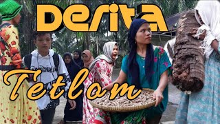 Film Tetlom Eps 04 - Derita Tetlom -Thirty Official