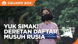 Simak! Inilah Deretan Daftar Musuh Rusia