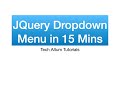 JQuery Dropdown Menu Tutorial in 15 mins