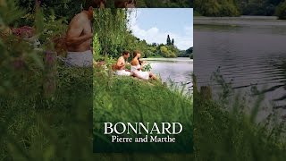 Bonnard, Pierre and Marthe