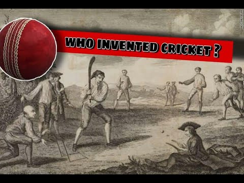 Who Invented Cricket | History Of Cricket - YouTube