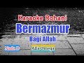 Karaoke Rohani. Bermazmur Bagi Allah. Alfa Omega.