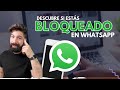 Cómo saber si te bloquearon en WhatsApp 🤭  [TRUCO 2022]