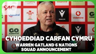 Cyhoeddiad Carfan Cymru | Warren Gatland Squad Announcement Press Conference | 6 Nations 2025 | S4C