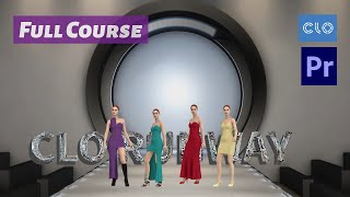 Essential clo 3d animation multiple avatars fashion runway (Full Course)