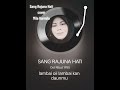 SANG RAJUNA HATI #coversong #normadiah