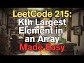 LeetCode 215: Kth Largest Element in an Array Made Easy For Complete Beginners – Python Tutorial