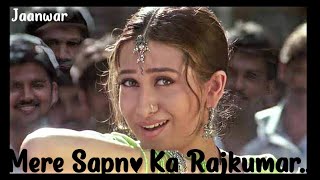 Mere Sapno Ka Rajkumar || Jaanwar || song by : Alka Yagnik ❤️ Sadabahar Romantic Hindi songs #viral