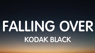 Kodak Black - Falling Over (Lyrics) [Tribute To XXXTentacion] New Song