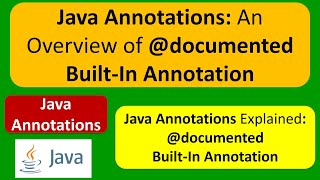 Java Annotations: An Overview of @documented Built-In Annotation | Annotations in java