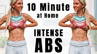 10 Minute Intense Ab Workout - Flat Stomach Exercise | Rebecca Louise