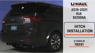 2015-2021 Kia Sedona | U-Haul Trailer Hitch Installation | 78591