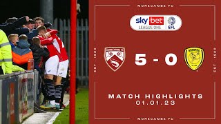 Highlights | Morecambe 5 Burton Albion 0