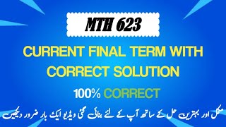 MTH 623 FINAL TERM PAPER PREPARATION