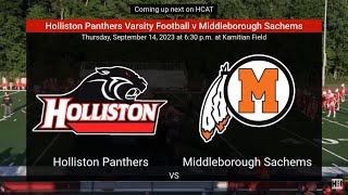 Holliston Varsity Football v Middleborough - 9/14/2023