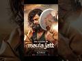 The legend of maula Jatt re-release India 😱💯| #shortvideo #shortsviral #thelegendofmaulajutt #short