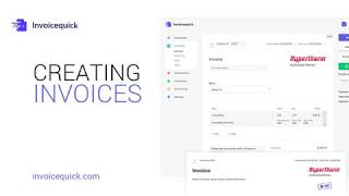 Creating Invoices - Invoice Quick