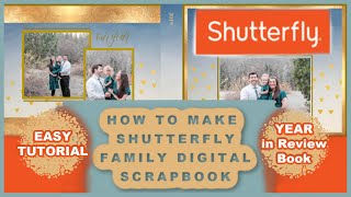 HOW TO MAKE SHUTTERFLY PHOTO BOOK