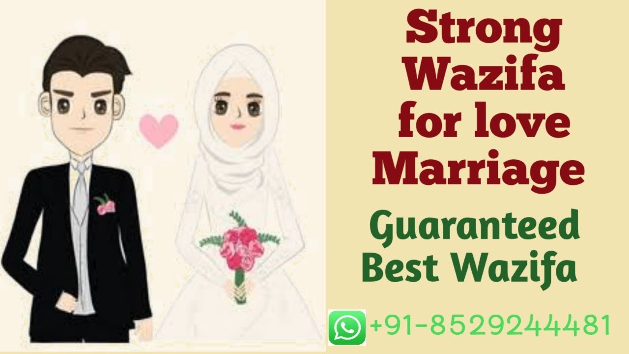 Strongest Wazifa For Love Marriage || Wazifa Dua For Love Marriage ...