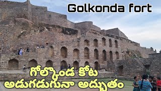 గోల్కొండ కోట ...అలనాటి అద్భుతం | Golkonda fort