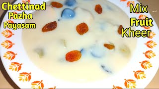 How To Make Chettinad Pazha Payasam | Mix Fruit Payasam | Kheer Recipe@soumyskitchen292