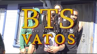 4toda5to - Vatos ft. Fastlane P \u0026 8.24 (Behind The Scenes Video) @juganot_da_beast