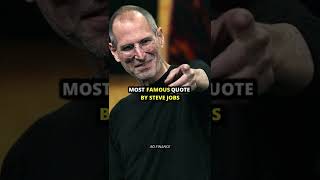Most famous quote by Steve Jobs ~ WhatsApp Status #shorts Rich By Forty Status #motivation #quotes