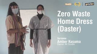 Tutorial Membuat Home Dress Dengan Konsep Zero Waste