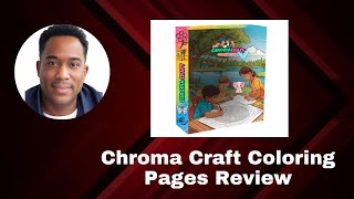 Chroma Craft Coloring Pages Review