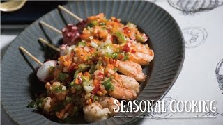 エビとタコのブロシェット　|　SEASONAL COOKING