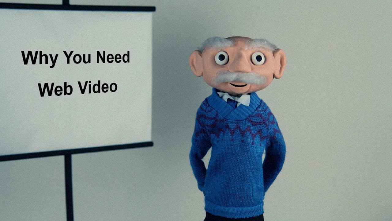Why You Need Web Video Youtube