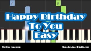 How To Play Happy Birthday To You - Easy Piano Tutorial - Notes