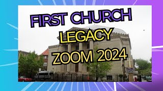 First Church Legacy Zoom 2024