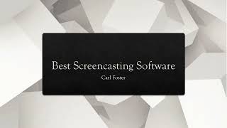 Best Screencasting Software Assignment